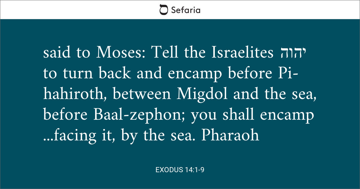 Exodus 14:1-9 with Midrash
