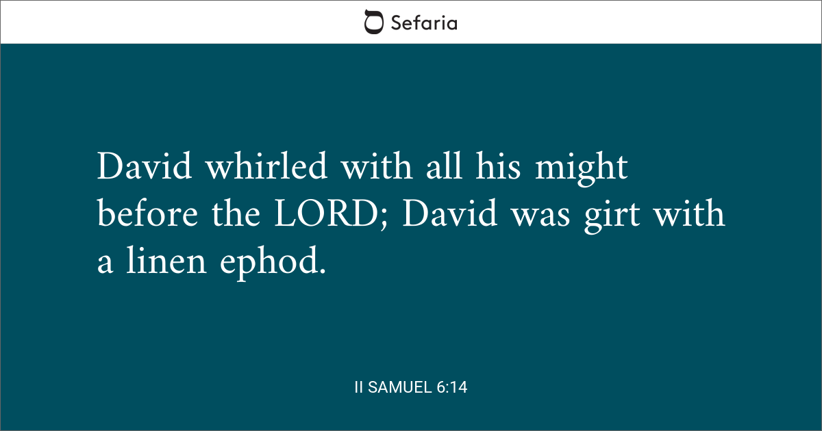 2 samuel 6 14 explicacion