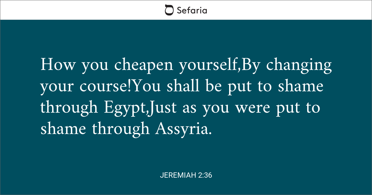 Jeremiah 2:36