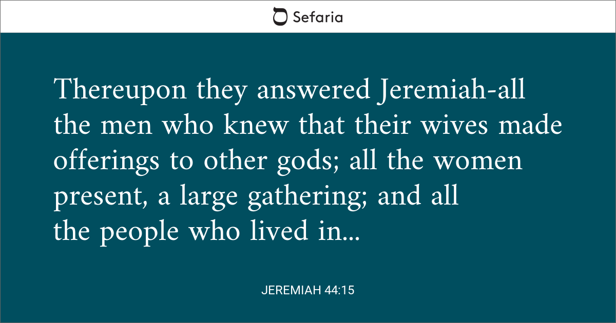 jeremiah 44 15 18 kjv