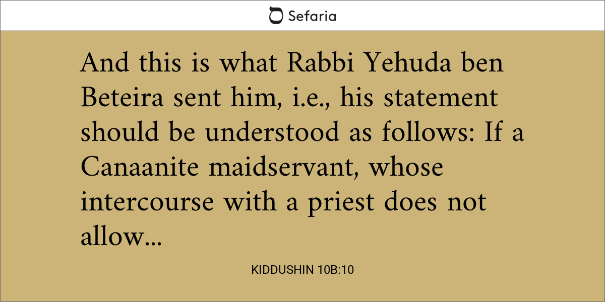 Kiddushin 10b:10