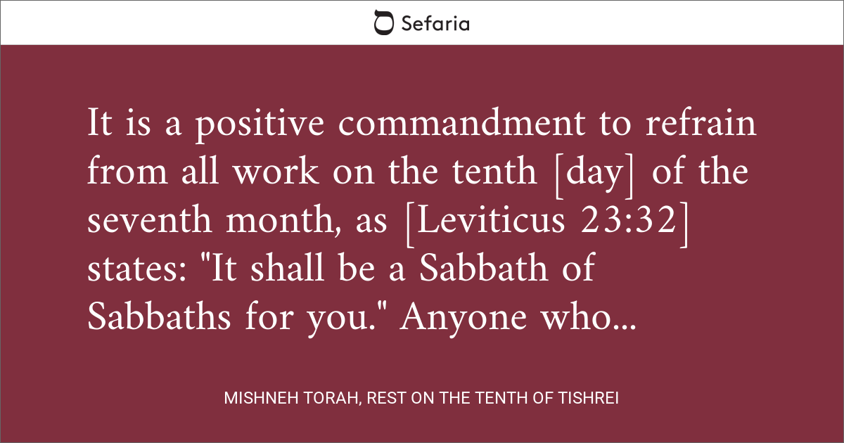 Mishneh Torah, Rest on the Tenth of Tishrei