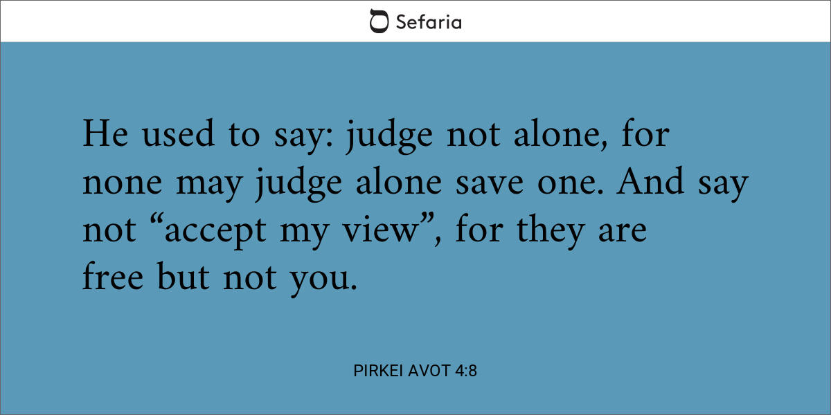 Pirkei Avot 4:8