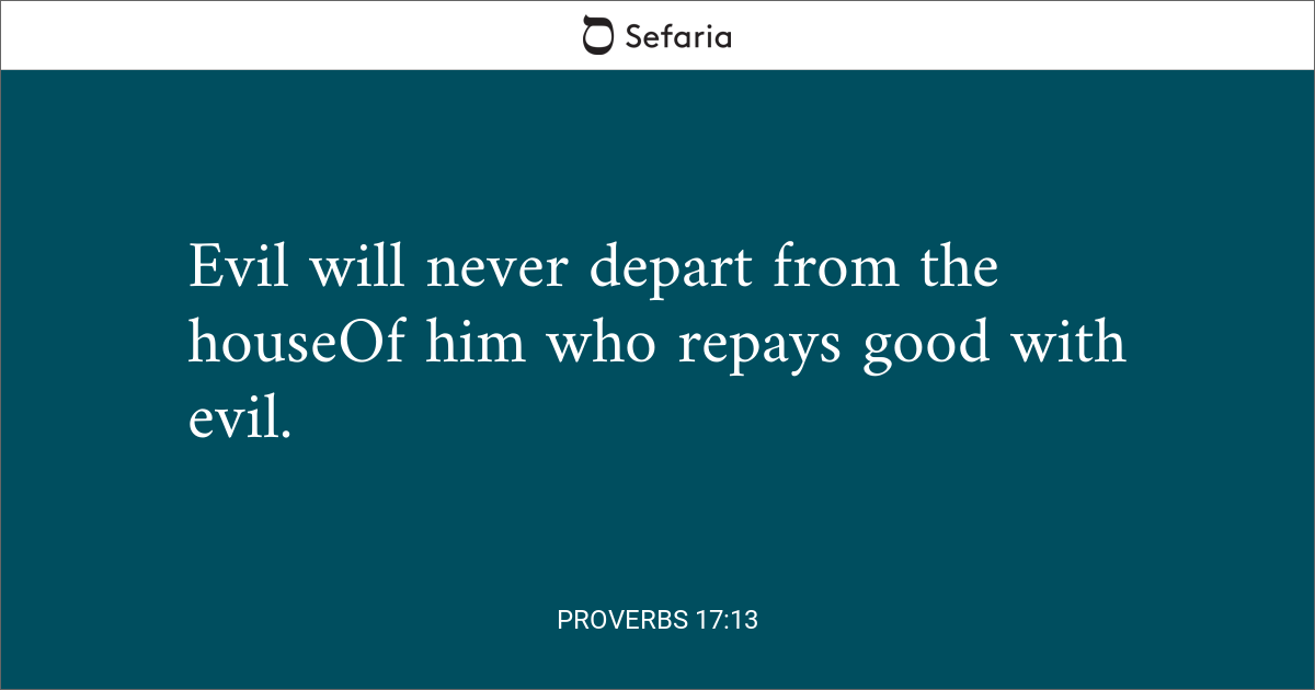 proverbs 17 v 13