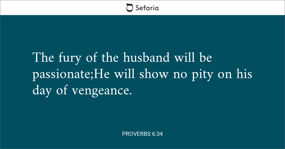 proverbs 6 34 kjv meaning