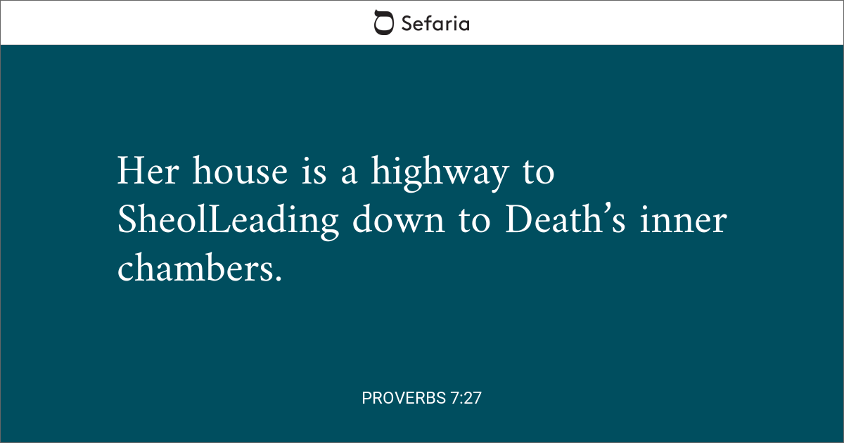 Proverbs 7:27