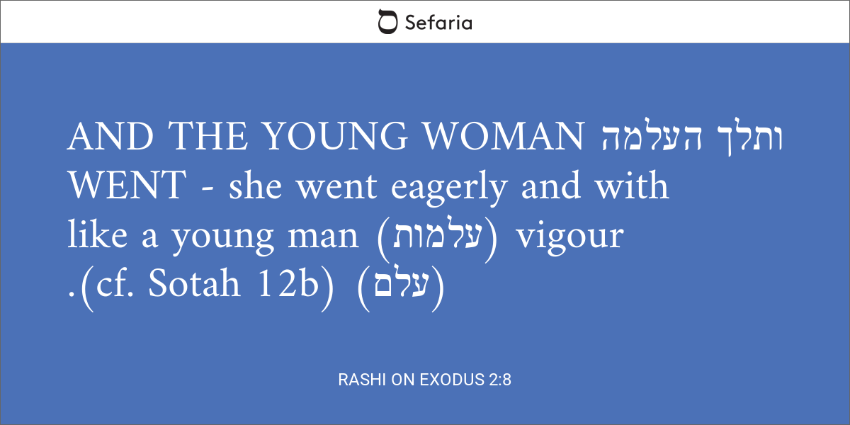 Rashi On Exodus 2:8